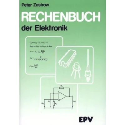 Abbildung von Rechenbuch der Elektronik: für gewerbliche Berufs und Fachschulen, die Fort Weiterbildung das Selbststudium