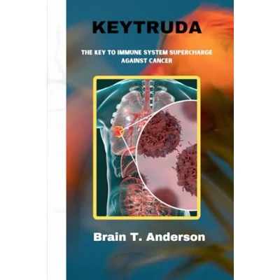 Abbildung von Keytruda: The Key to Immune System Supercharge Against Cancer
