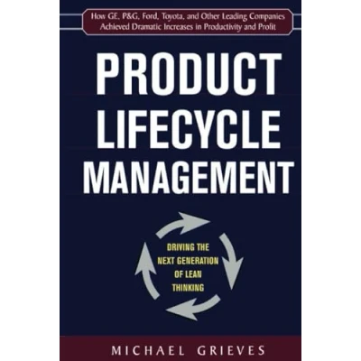 Abbildung von Product Lifecycle Management: Driving the Next Generation of Lean Thinking