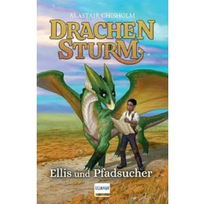 Abbildung von Drachensturm Ellis und Pfadsucher: Fantasy für Kinder ab 8 Jahren, Band 3, durchgehend illustriert