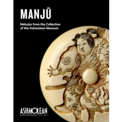 Abbildung von Manju: Netsuke from the Collection of Ashmolean Museum