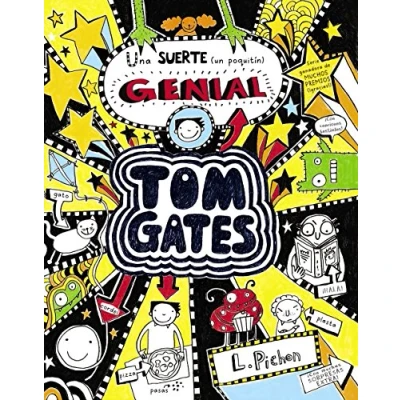 Abbildung von Tom Gates Una Suerte (Un poquitín) genial: Poquitin) Genial (Castellano A PARTIR DE 10 AÑOS PERSONAJES Y SERIES Gates)