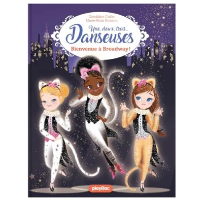 Abbildung von Une, deux, trois Danseuses Bienvenue à Broadway Tome 8