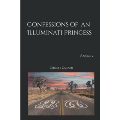 Abbildung von Confessions of an Illuminati Princess Volume 2