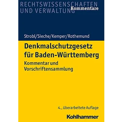 Abbildung von Denkmalschutzgesetz für Baden Württemberg: Kommentar und Vorschriftensammlung