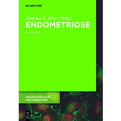 Abbildung von Endometriose: Ein Wegweiser für die Praxis (Frauenärztliche Taschenbücher)