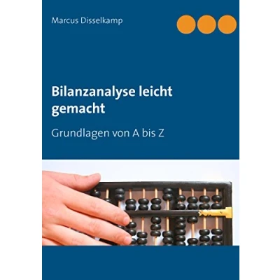 Abbildung von Bilanzanalyse leicht gemacht (BLAUE SERIE gemacht)