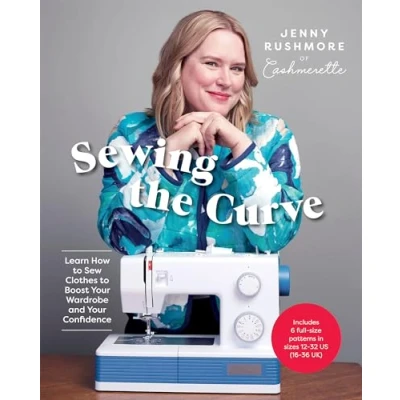 Abbildung von Sewing the Curve: Learn How to Sew Clothes Boost Your Wardrobe and Confidence