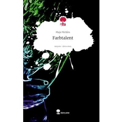 Abbildung von Farbtalent. Life is a Story story.one: DE