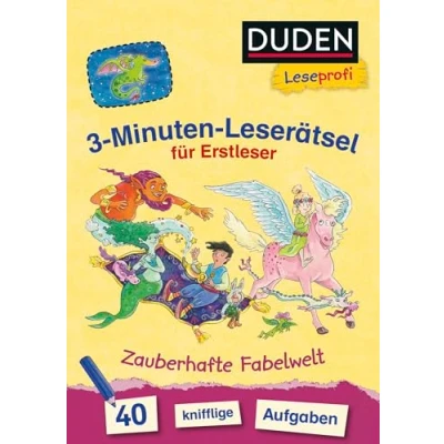 Abbildung von Duden Leseprofi 3 Minuten Leserätsel für Erstleser: Zauberhafte Fabelwelt: 40 knifflige Aufgaben Zuhause lernen, Kinder ab 6 Jahren