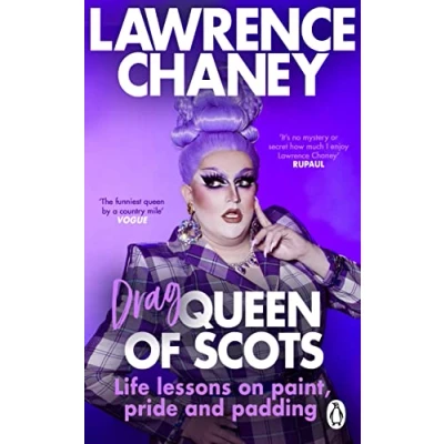 Abbildung von (Drag) queen of Scots: the hilarious and heartwarming memoir from UK’s favourite drag