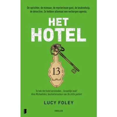 Abbildung von Het hotel: de oprichter, minnaar, mysterieuze gast, keukenhulp, detective. Ze hebben allemaal een eigen agenda.