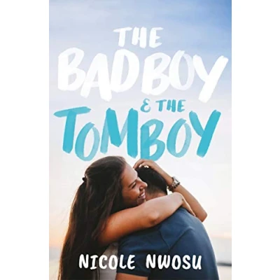 Abbildung von the Bad Boy and Tomboy (A Wattpad Novel)