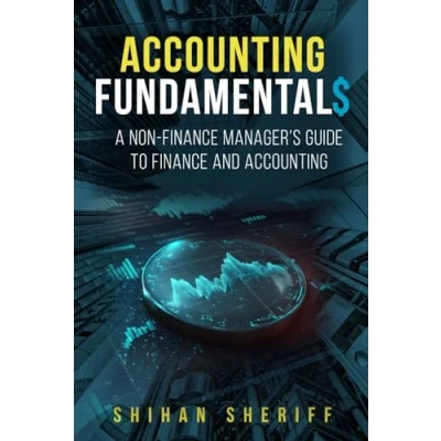 Abbildung von Accounting Fundamentals: A Non Finance Manager&#039;s Guide to and