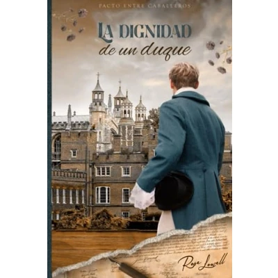 Abbildung von La dignidad de un duque (Pacto entre caballeros, Band 5)