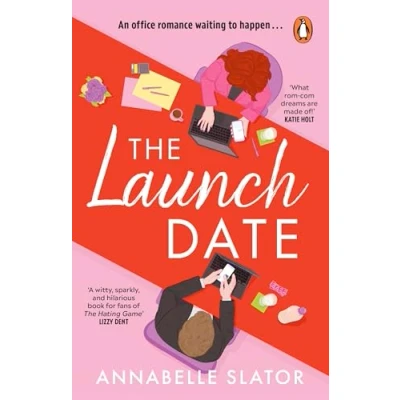 Abbildung von The Launch Date: perfect enemies to lovers workplace romcom for 2025