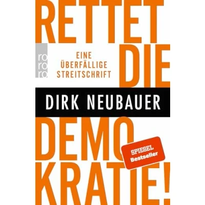 Abbildung von Rettet die Demokratie!: Eine überfällige Streitschrift