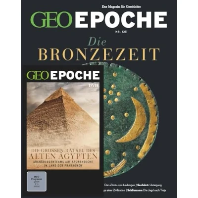 Abbildung von GEO Epoche (mit DVD) / mit DVD 123/2023 Die Bronzezeit: Das Magazin für Geschichte