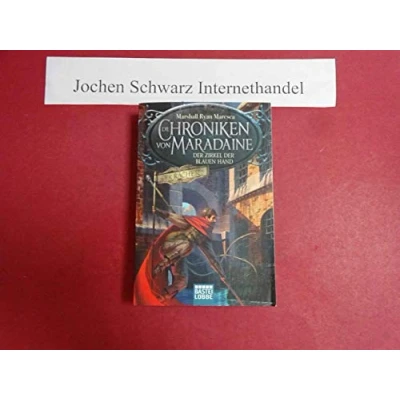Abbildung von Die Chroniken von Maradaine der Zirkel blauen Hand: Roman (Geschichten aus Maradaine, Band 1)