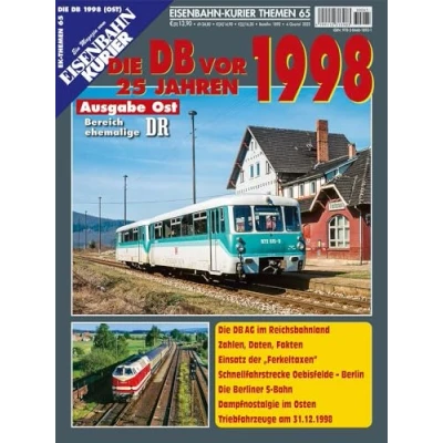 Abbildung von Die DB vor 25 Jahren 1998 Ausgabe Ost (Die Ost)
