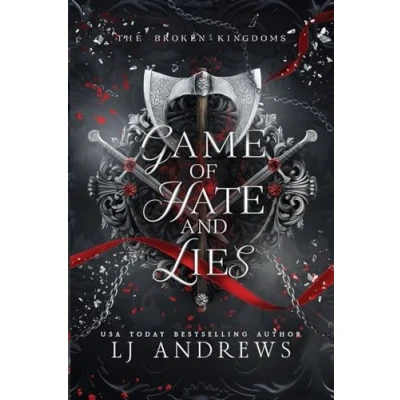 Abbildung von Game of Hate and Lies: A romantic fairy tale fantasy (The Broken Kingdoms, Band 5)