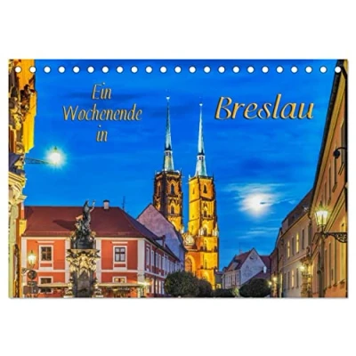Abbildung von Ein Wochenende in Breslau (Tischkalender 2025 DIN A5 quer), CALVENDO Monatskalender