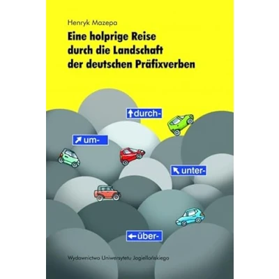 Abbildung von Eine holprige Reise durch die Landschaft der deutschen Präfixverben
