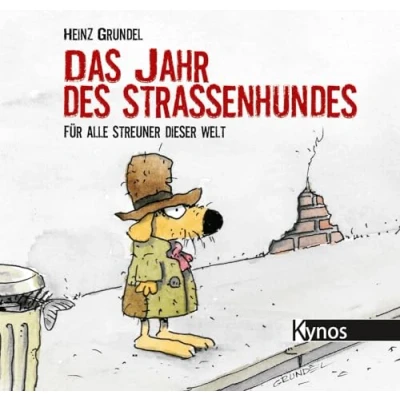 Abbildung von Das Jahr des Straßenhundes: Für alle Streuner dieser Welt