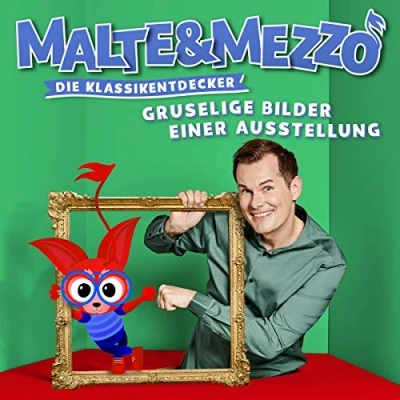 Abbildung von Malte &amp; Mezzo Gruselige Bilder Einer Ausstellung (Die Klassikentdecker)