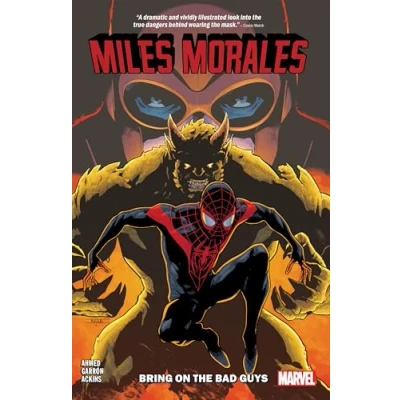 Abbildung von MILES MORALES VOL. 2: BRING ON THE BAD GUYS (MILES MORALES: SPIDER MAN, Band 2)