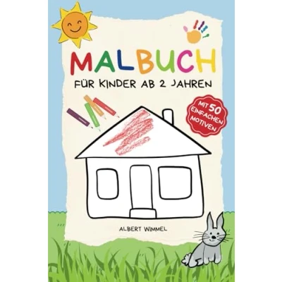 Abbildung von Das große Malbuch für Kinder ab 2 Jahren: Mein erstes Kritzelmalbuch mit 50 spaßigen Motiven zum Ausmalen