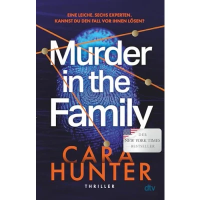 Abbildung von Murder in the Family: Thriller Der #2 New York Times Bestseller und die BookTok Sensation mit True Crime Feeling endlich auf Deutsch
