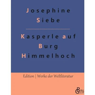 Abbildung von Kasperle auf Burg Himmelhoch (Edition Werke der Weltliteratur)