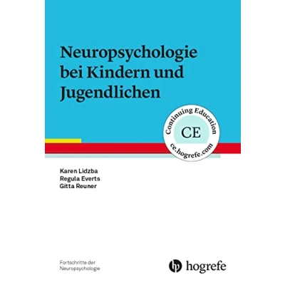 Abbildung von Neuropsychologie bei Kindern und Jugendlichen (Fortschritte der Neuropsychologie)