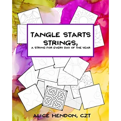 Abbildung von Tangle Starts Strings: A String For Every Day of the Year