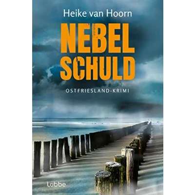 Abbildung von Nebelschuld: Ostfriesland Krimi (Ein Fall für Kommissar Möllenkamp, Band 3)
