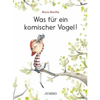Abbildung von Was für ein komischer Vogel: Bilderbuch