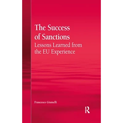 Abbildung von the Success of Sanctions: Lessons Learned from Eu Experience