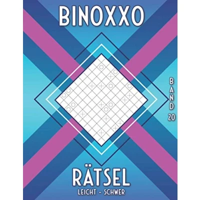 Abbildung von Binoxxo Rätselbuch: Geistig fit bleiben für Senioren &amp; Erwachsene mit 480 Binairo Logikrätseln (Binairo Rätselbuch)