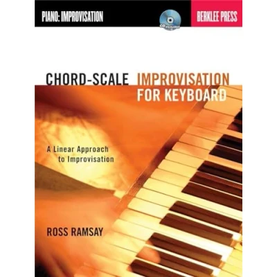 Abbildung von Chord Scale Improvisation for Keyboard: A Linear Approach to [With CD (Audio)]