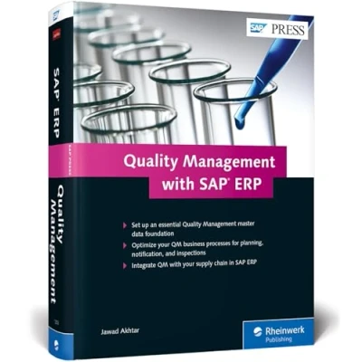 Abbildung von Quality Management with SAP ERP: Set up an Essential Master Data founcation. Optimize your QM business processes for planning, ... supply chain in ERP (SAP PRESS: englisch)