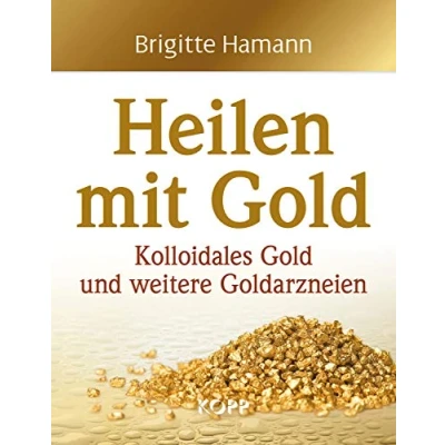 Abbildung von Heilen mit Gold Brigitte Hamann