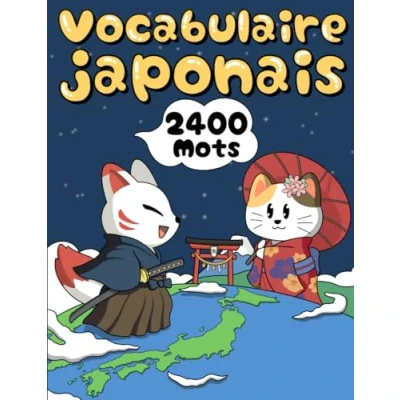 Abbildung von Apprendre le Vocabulaire de JAPONAIS (Apprendre japonais, Band 3)