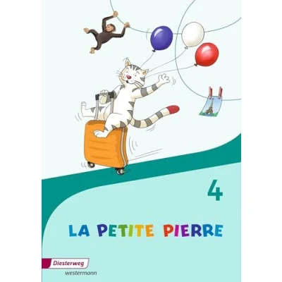Abbildung von LA PETITE PIERRE Ausgabe 2016: Cahier d&#039;activités 4: Französisch für die Klassen 1 bis 4 2016 (LA PIERRE: 2016)