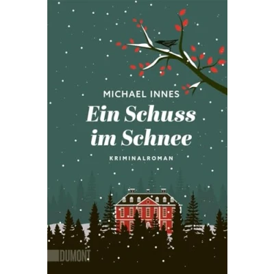 Abbildung von Ein Schuss im Schnee: Kriminalroman (Wohlige Weihnachtskrimis, Band 7)
