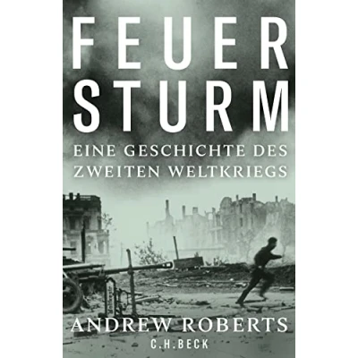 Abbildung von Feuersturm: Eine Geschichte des Zweiten Weltkriegs