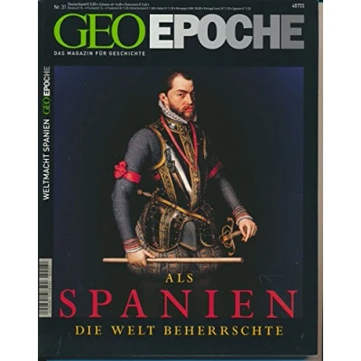 Abbildung von Geo Epoche: Als Spanien die Welt beherrschte: Weltmacht