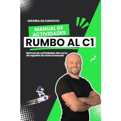 Abbildung von Rumbo al C1 Manual de actividades vocabulario nivel C1: Guía para mejorar el español
