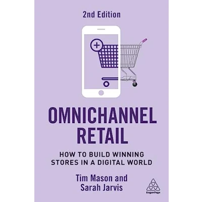 Abbildung von Omnichannel Retail: How to Build Winning Stores in a Digital World