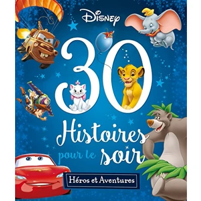 Abbildung von DISNEY 30 Histoires pour le soir Héros et Aventures